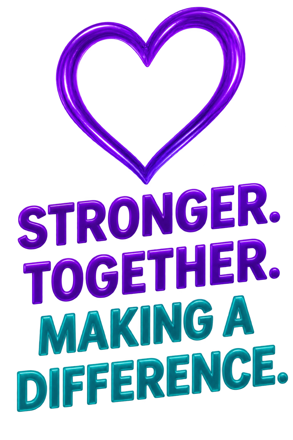 Stronger Together. Making a Difference.
